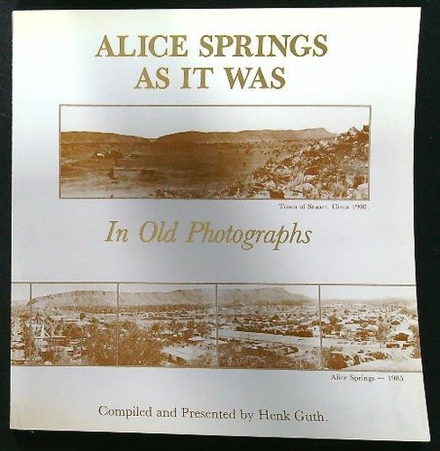 Alice springs was - alice, old